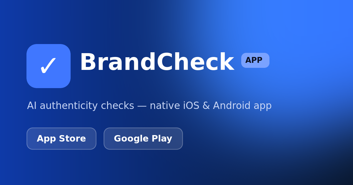 BrandCheck App — AI Authenticity Checks in Your Pocket
