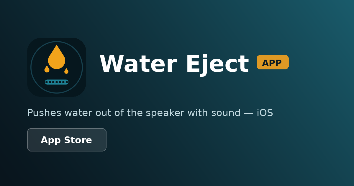 Water Eject — Push Water Out of Your iPhone Speaker